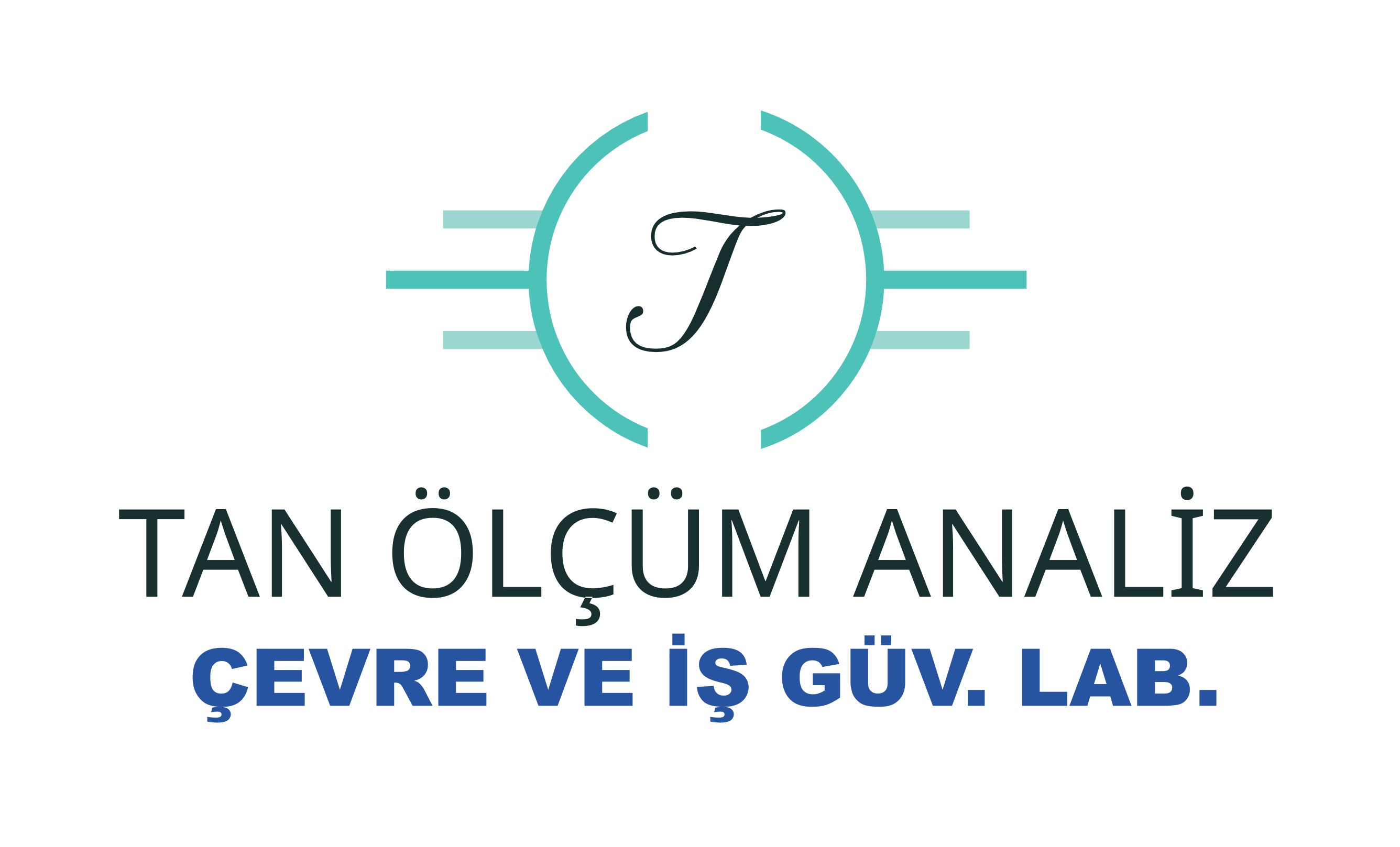 TAN ÖLÇÜM ANALİZ ÇEVRE VE İŞ GÜVENLİĞİ LABORATUVARI